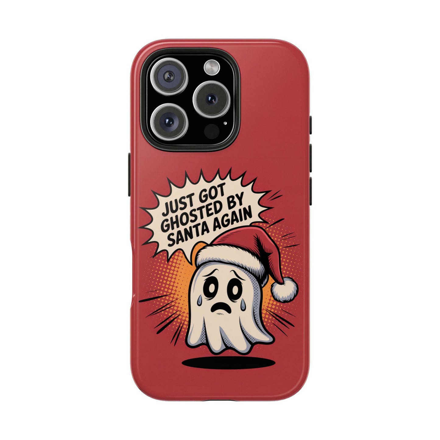 Ghosted by Santa Tough Phone Case