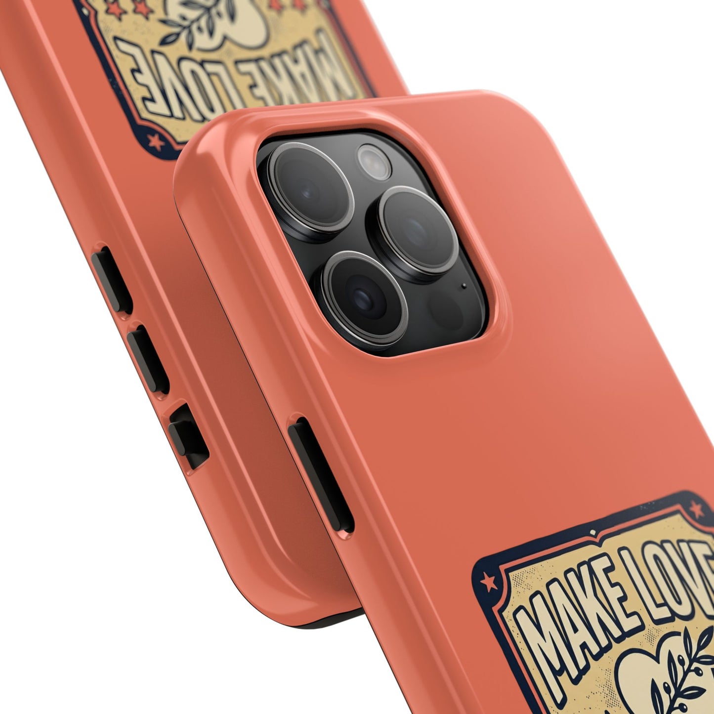 Make Love Not War Tough Phone Case for iPhone