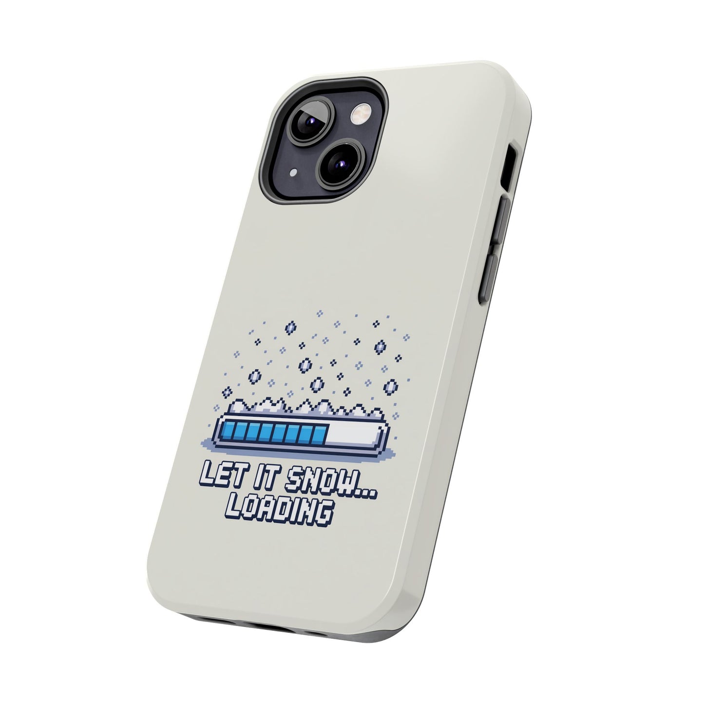 Snowy Vibe Tough Phone Case - Let It Snow Loading Design Pixel Art