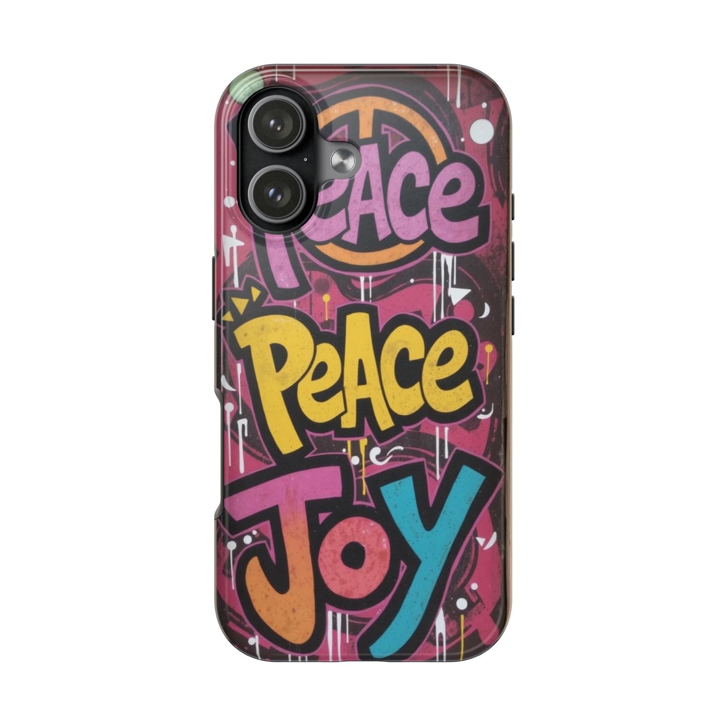 Colorful Peace Joy Tough Phone Case