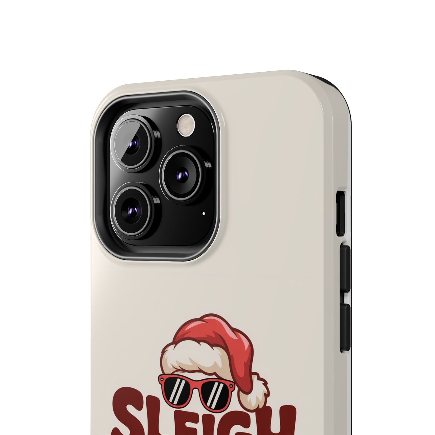 Sleigh All Day Phone Case - Cool iPhone Case for Christmas
