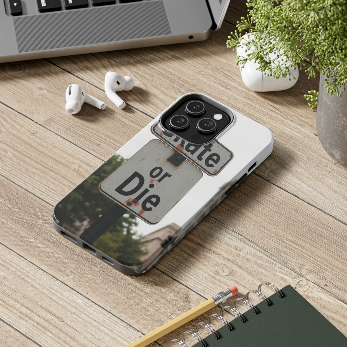 Skate or Die Tough Phone Case - Durable Protection for Skaters