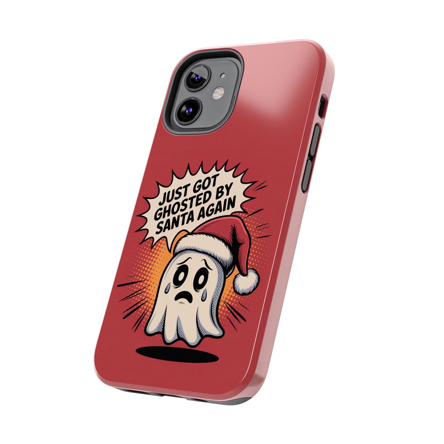 Ghosted by Santa Tough Phone Case