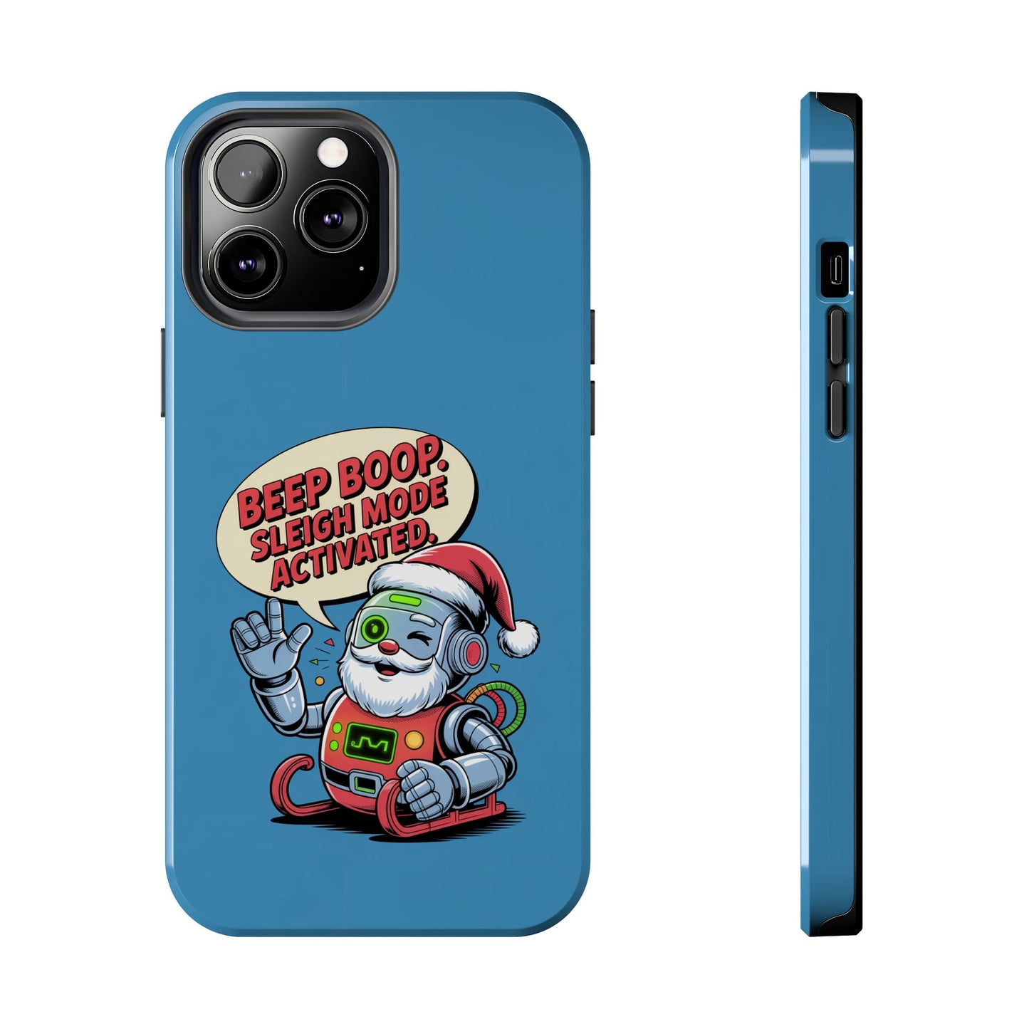 Funny Robot Holiday Phone Case - Beep Boop Sleigh Mode Activated