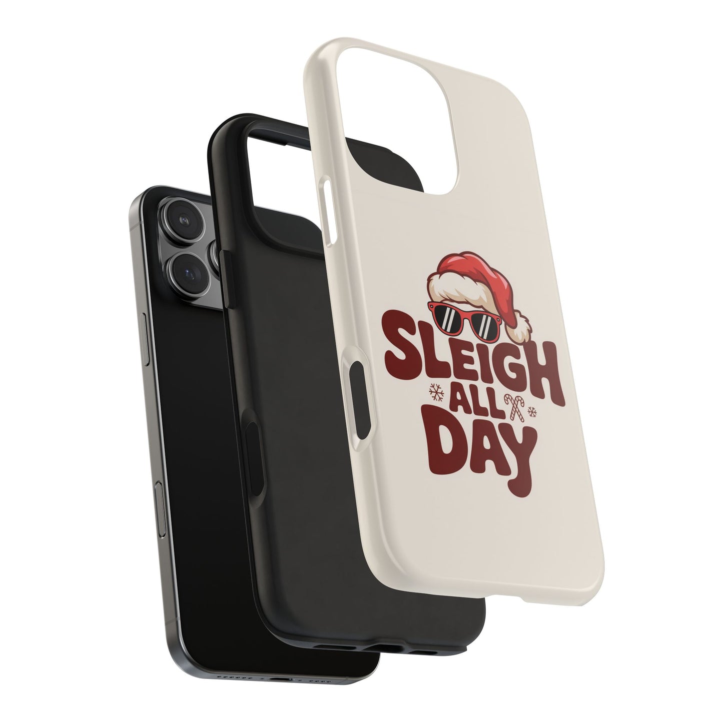 Sleigh All Day Phone Case - Cool iPhone Case for Christmas