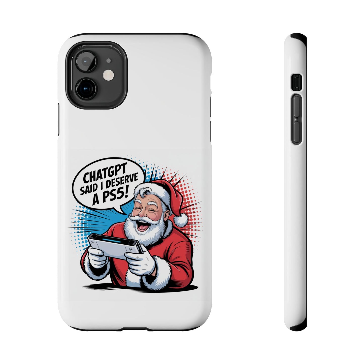 Santa Laughing  Phone Case - "CHATGPT Said I Deserve A PS5!"