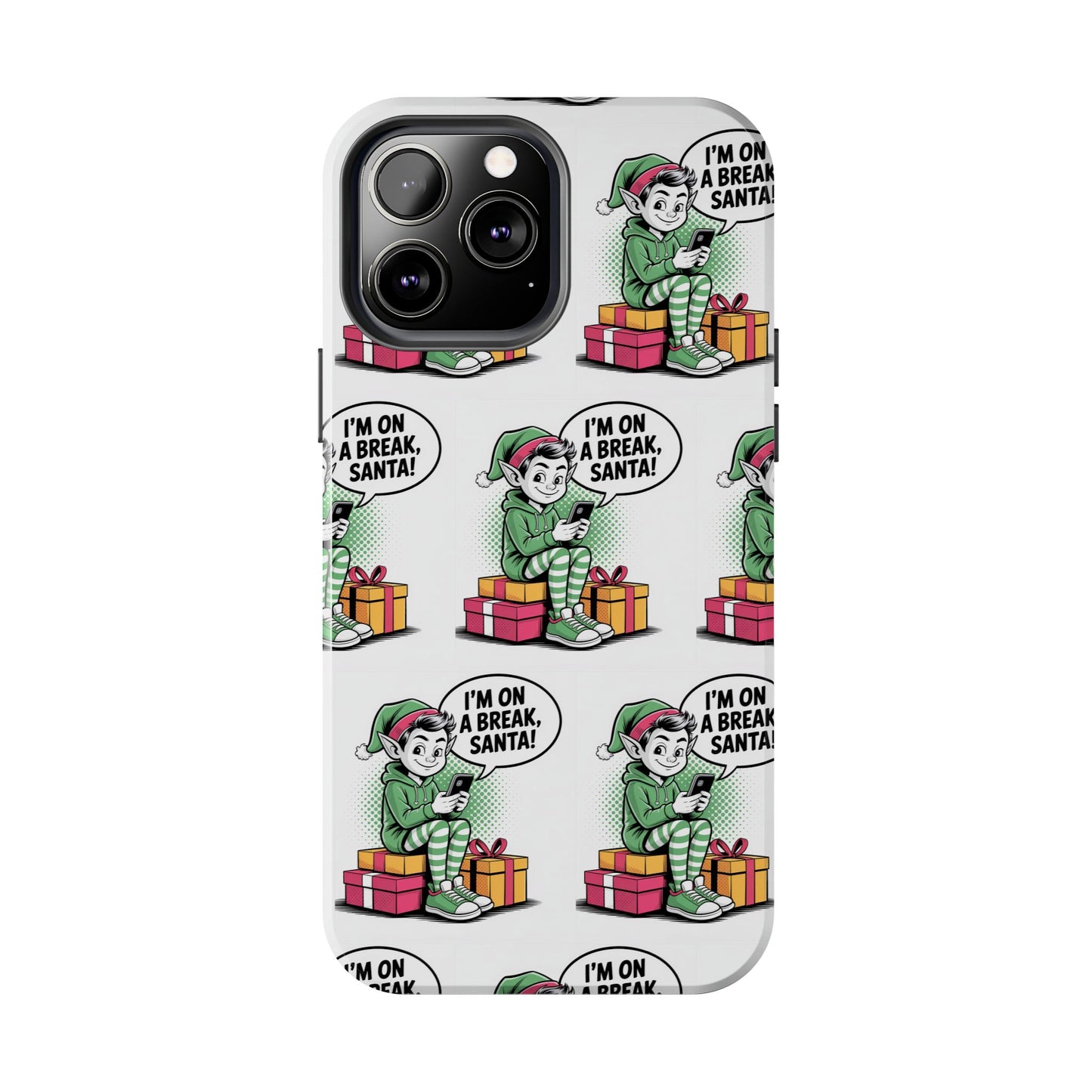 Christmas Elf Tough Phone Case - I'm on a Break, Santa Pattern!