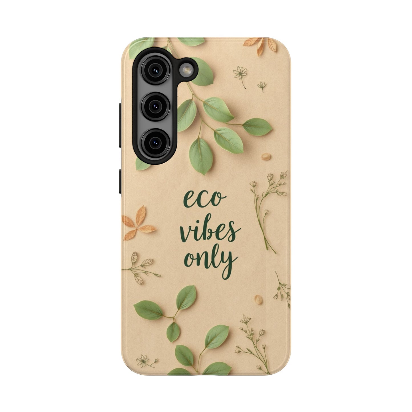 Eco-Friendly Tough Phone Cases - Eco Vibes Only