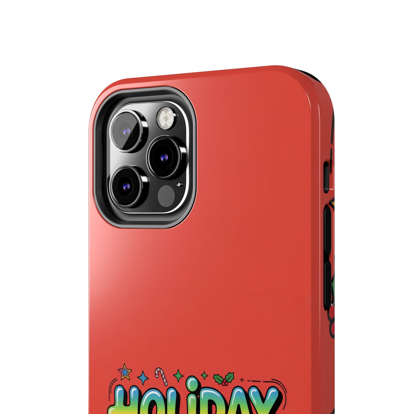 Holiday Mood ON Text - Tough Phone Case for iPhone