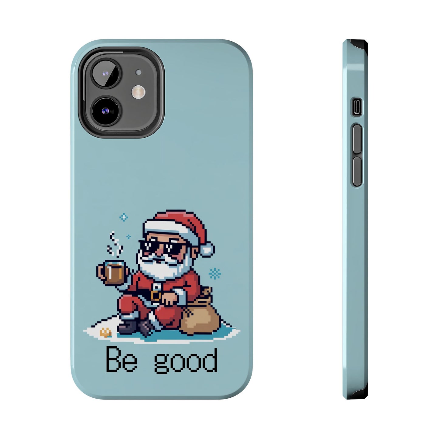 Pixel Art Santa Claus iPhone Case - Festive Tough Case with 'Be Good' Design