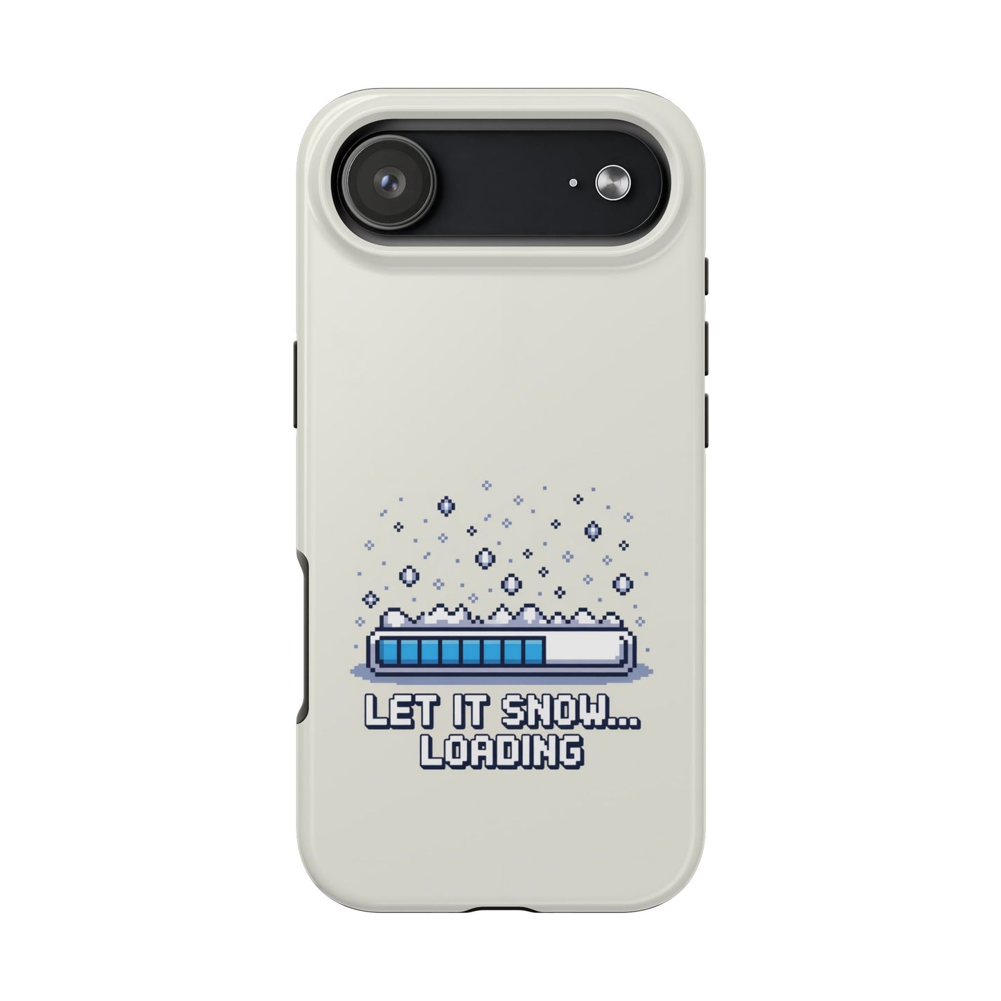 Snowy Vibe Tough Phone Case - Let It Snow Loading Design Pixel Art