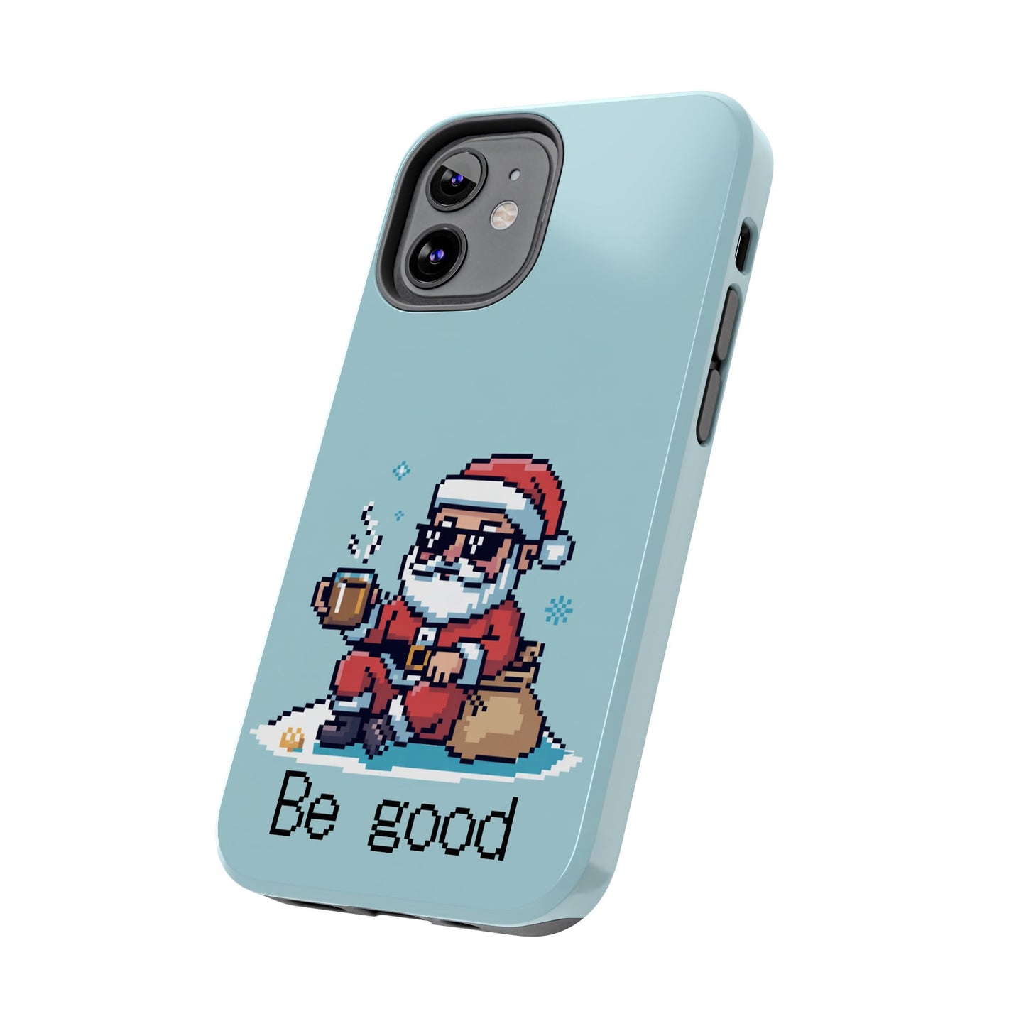 Pixel Art Santa Claus iPhone Case - Festive Tough Case with 'Be Good' Design