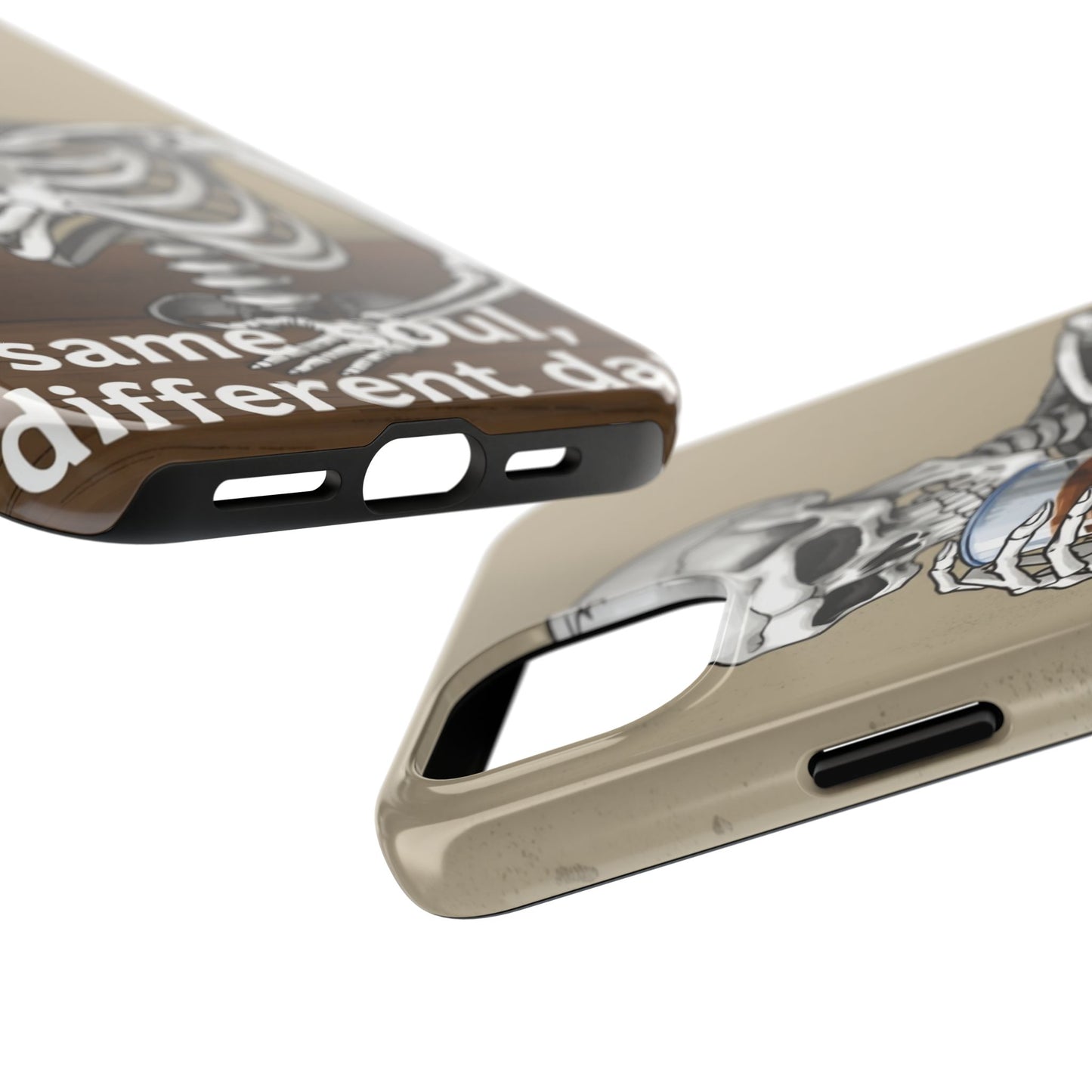 Funny Skeleton Phone Case - 'Same Soul, Different Day' Tough Cover