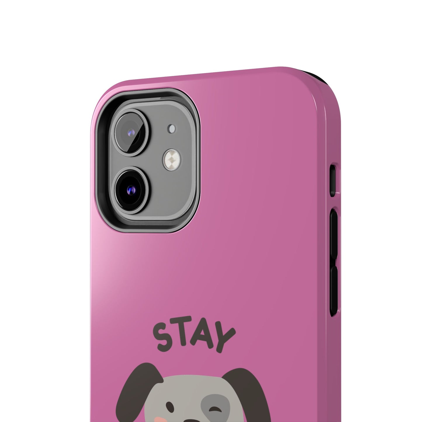 Pink Stay Pawsitive Tough Phone Case - Dog Funny Design - for iPhone