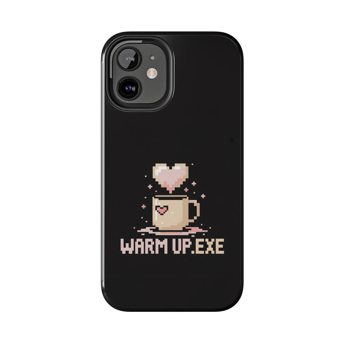 Warm Up.EXE Tough Phone Case - Cute Pixel Art Design for Tech Lovers