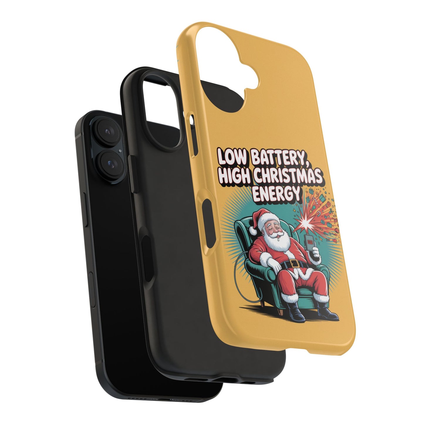 Santa Low Battery Phone Case " High Christmas Energy"