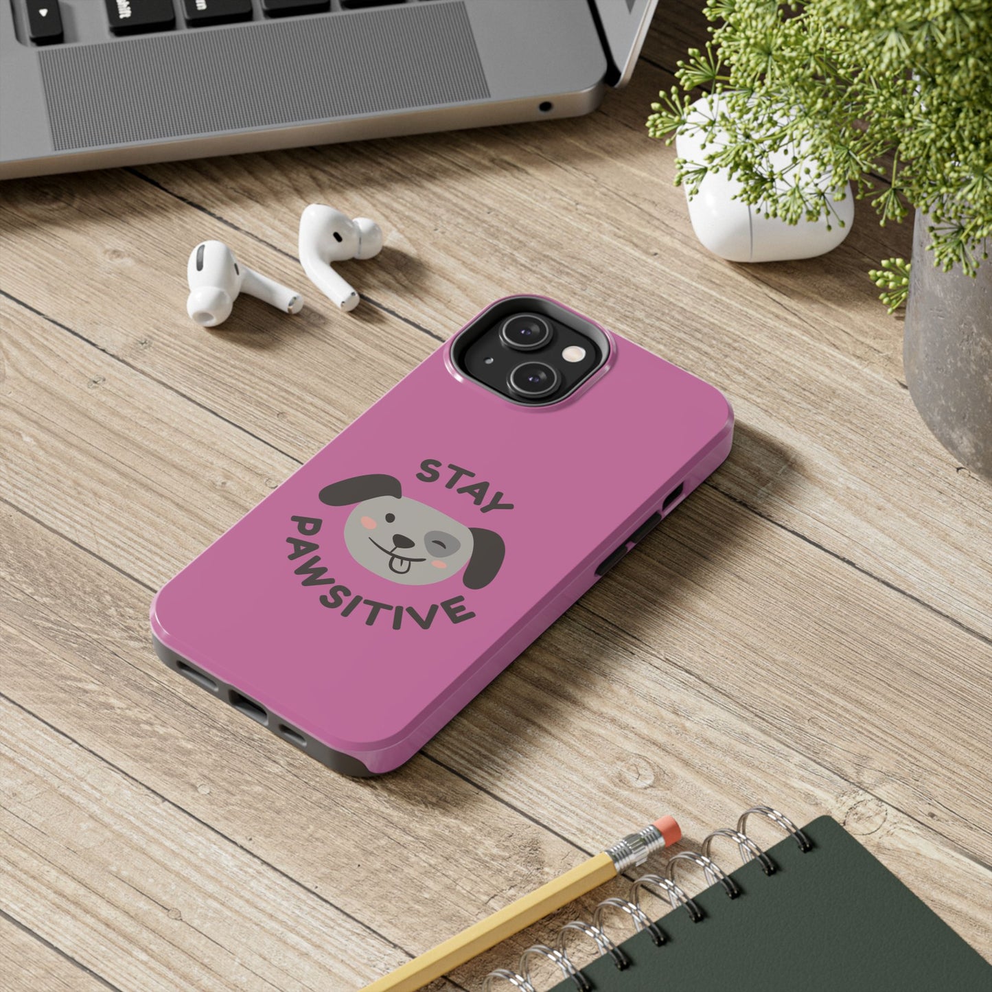 Pink Stay Pawsitive Tough Phone Case - Dog Funny Design - for iPhone