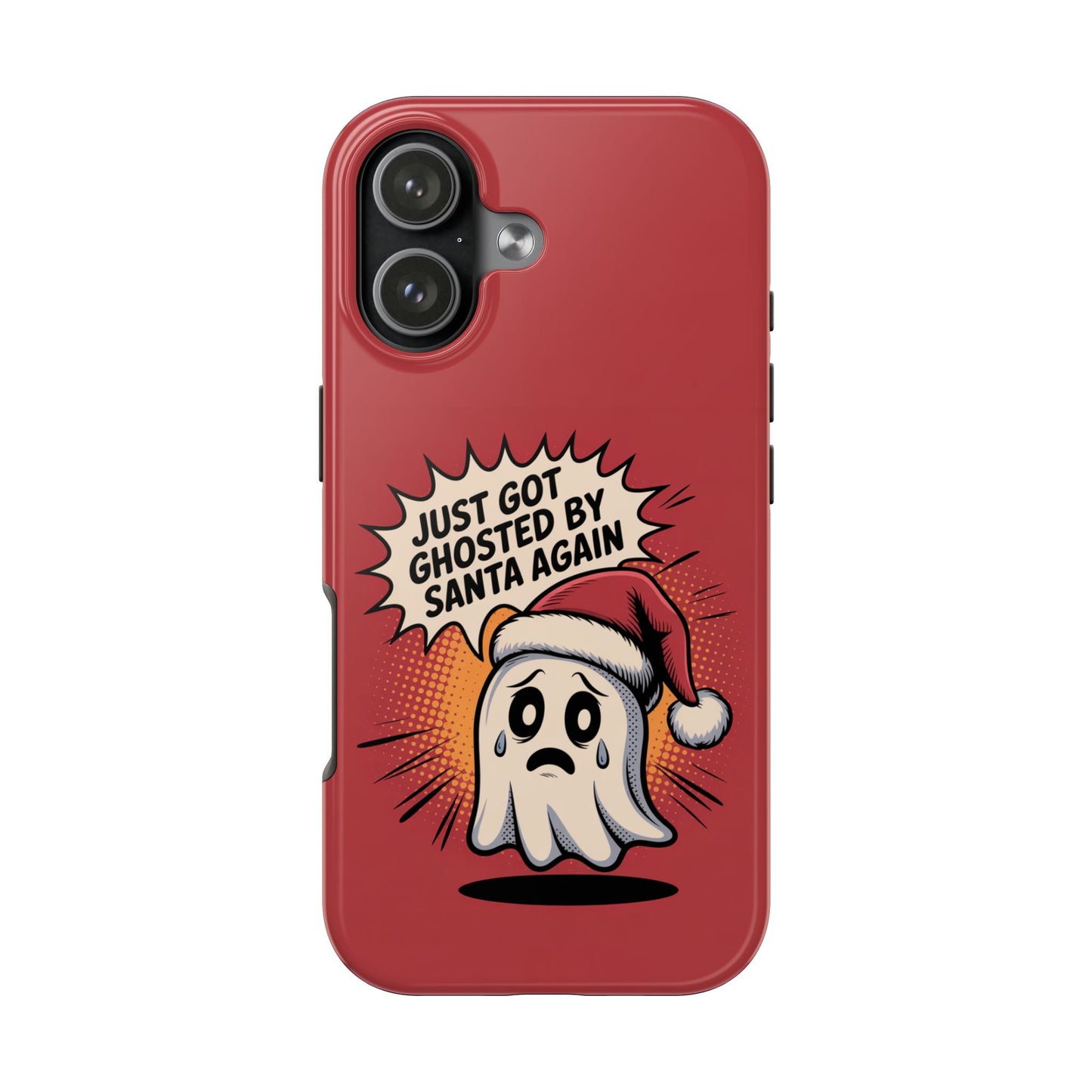 Ghosted by Santa Tough Phone Case