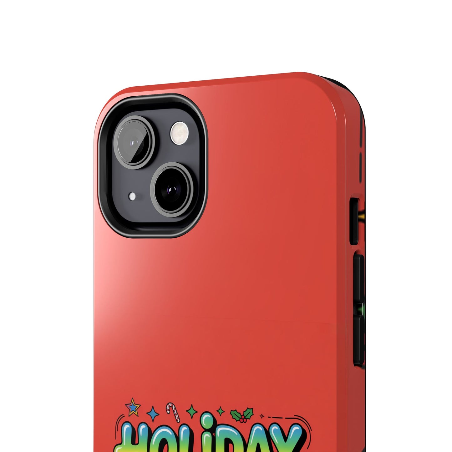 Holiday Mood ON Text - Tough Phone Case for iPhone