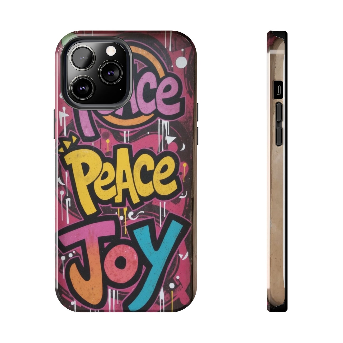Colorful Peace Joy Tough Phone Case