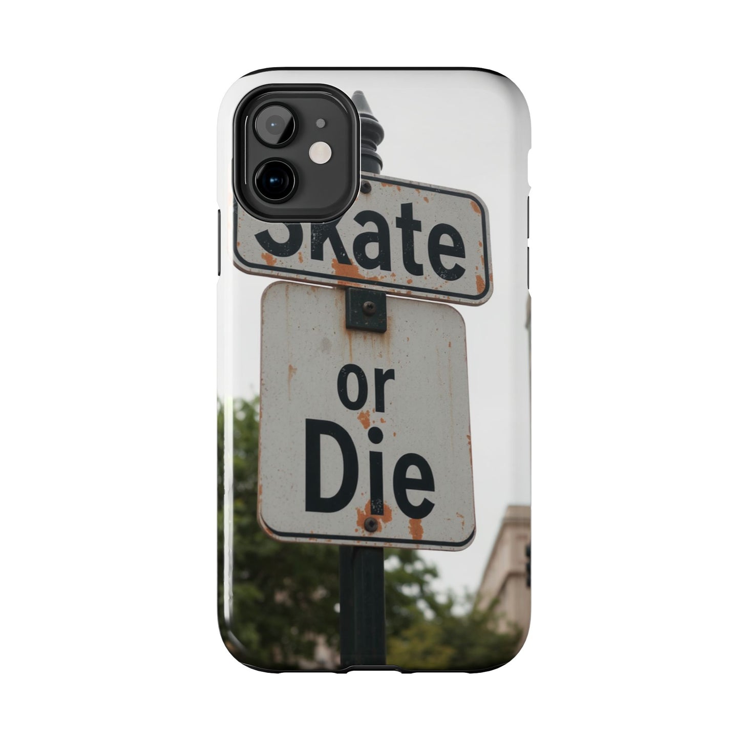 Skate or Die Tough Phone Case - Durable Protection for Skaters