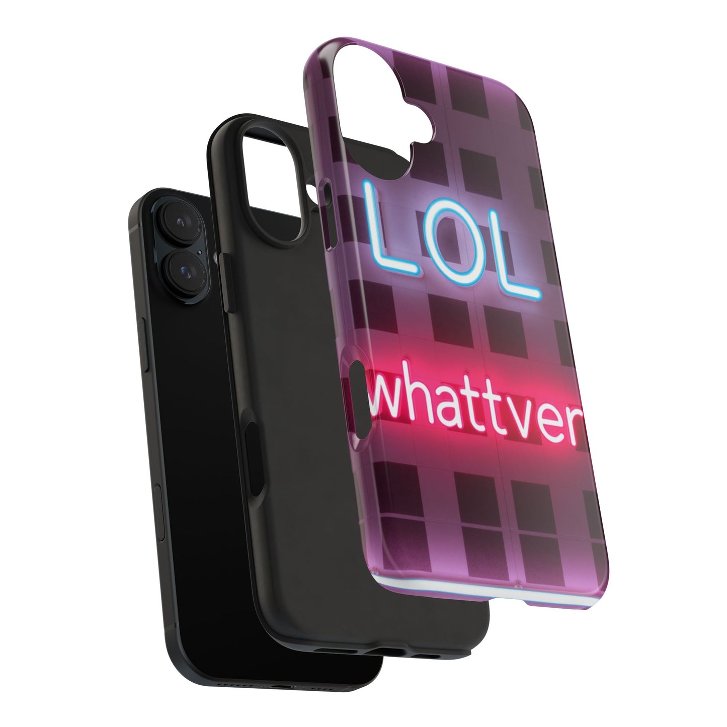 Neon Vibe Tough Phone Case - 'LOL Whatevr' Design for Trendsetters