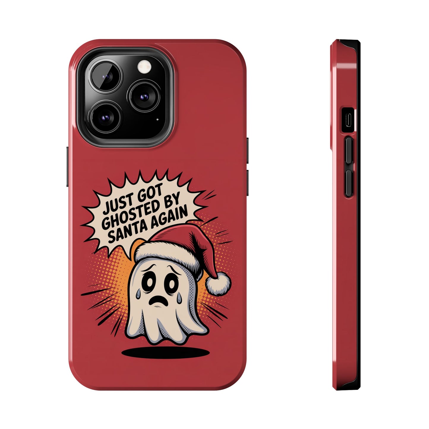 Ghosted by Santa Tough Phone Case