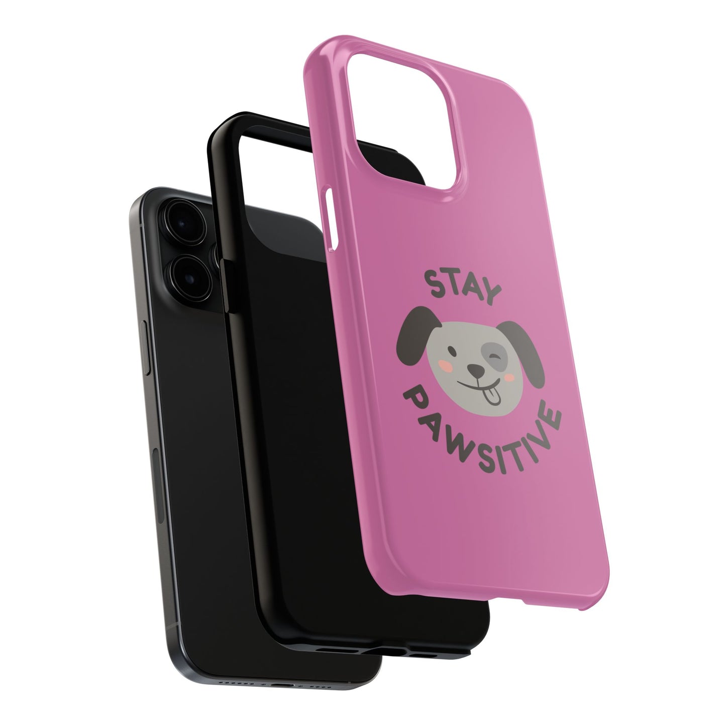 Pink Stay Pawsitive Tough Phone Case - Dog Funny Design - for iPhone