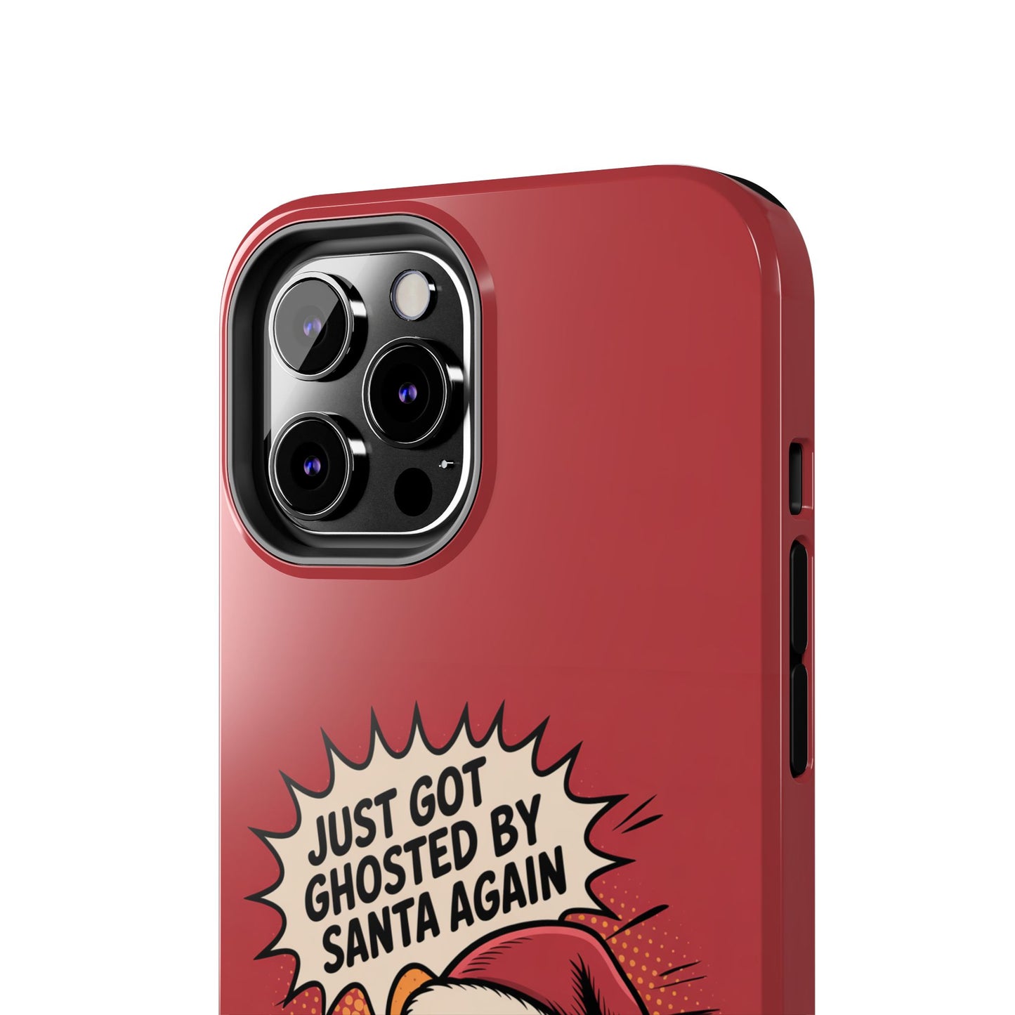 Ghosted by Santa Tough Phone Case