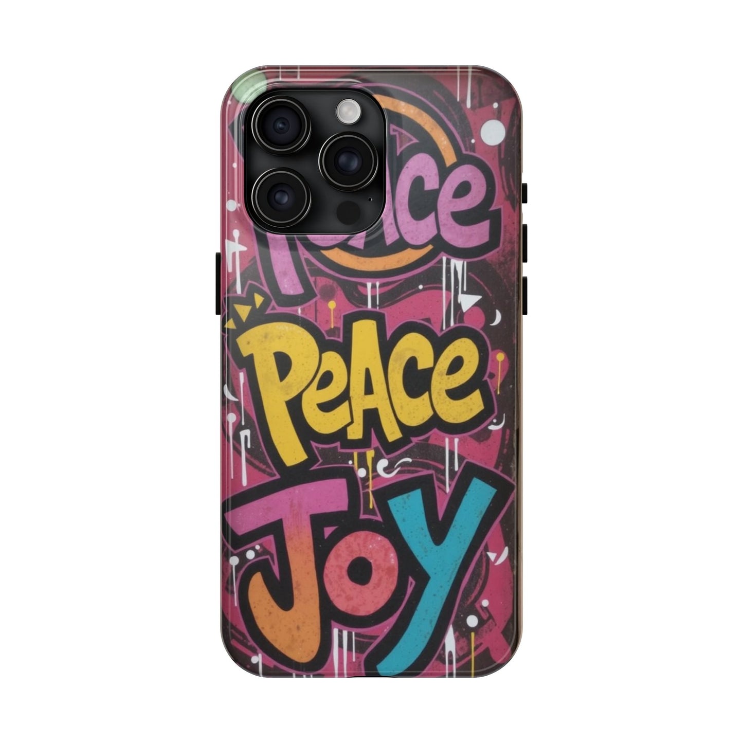 Colorful Peace Joy Tough Phone Case