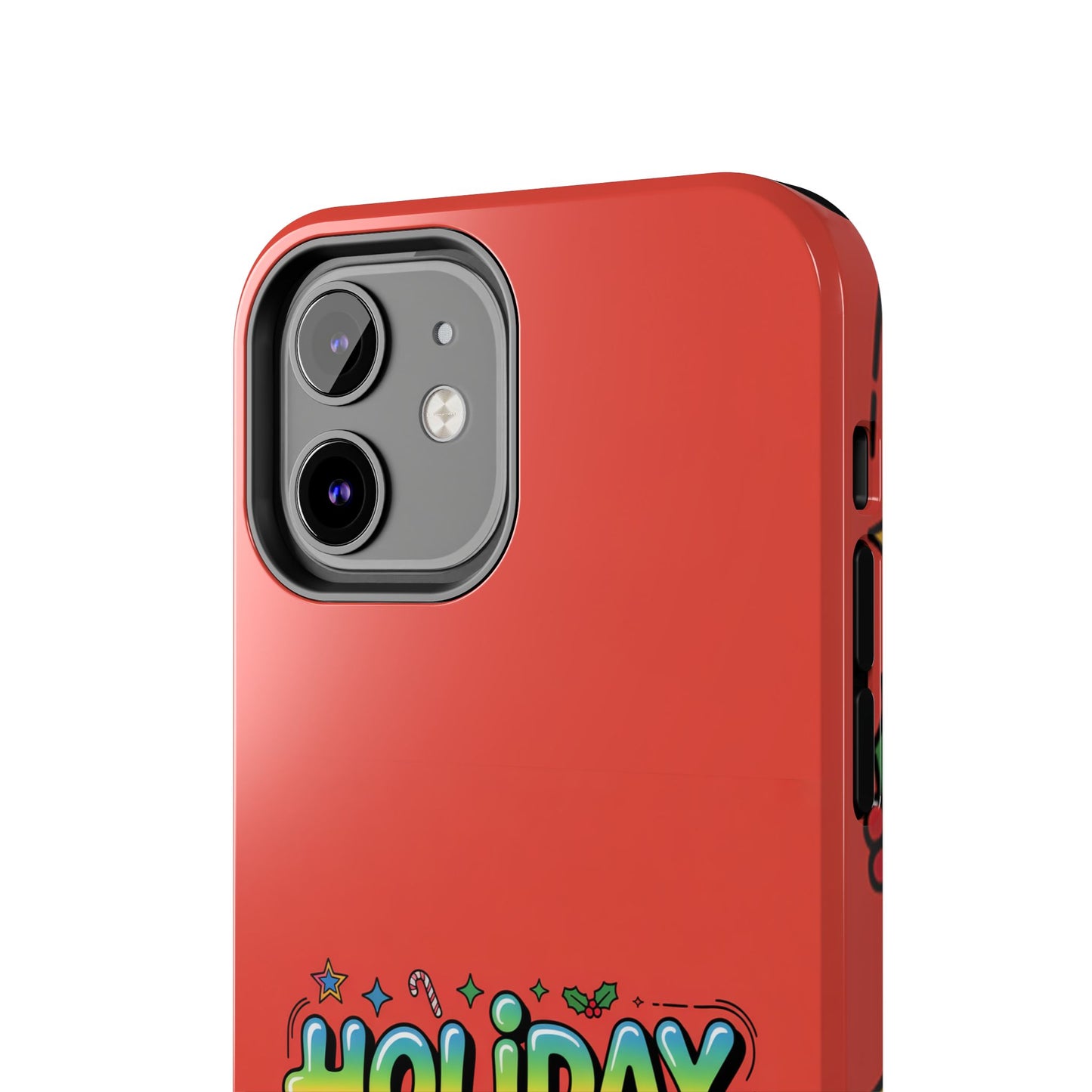 Holiday Mood ON Text - Tough Phone Case for iPhone