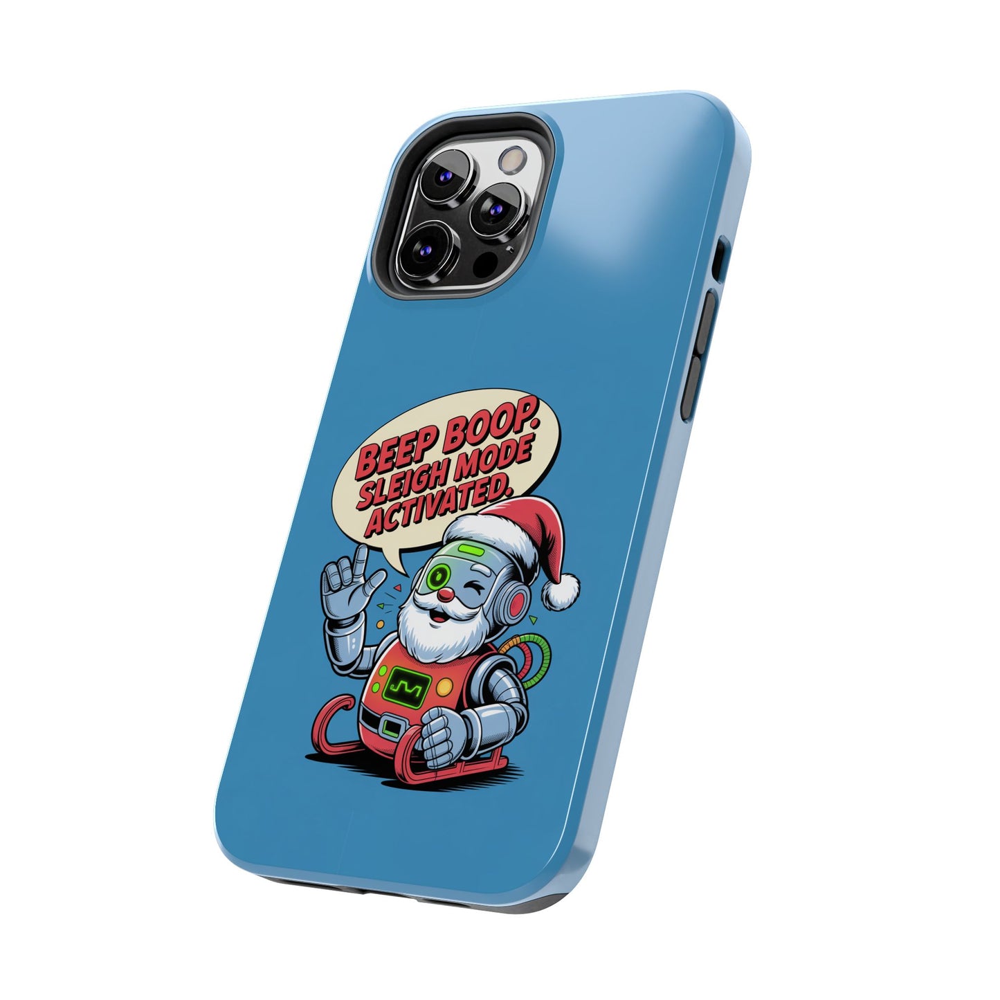 Funny Robot Holiday Phone Case - Beep Boop Sleigh Mode Activated