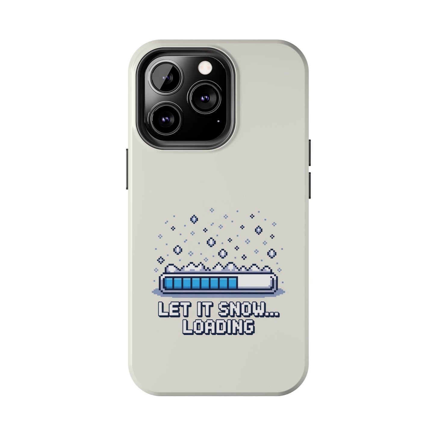 Snowy Vibe Tough Phone Case - Let It Snow Loading Design Pixel Art