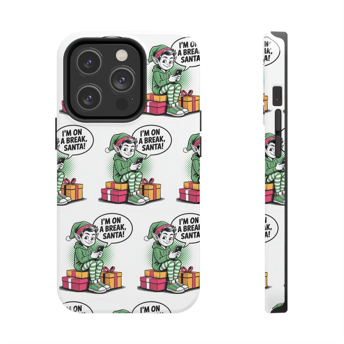 Christmas Elf Tough Phone Case - I'm on a Break, Santa Pattern!