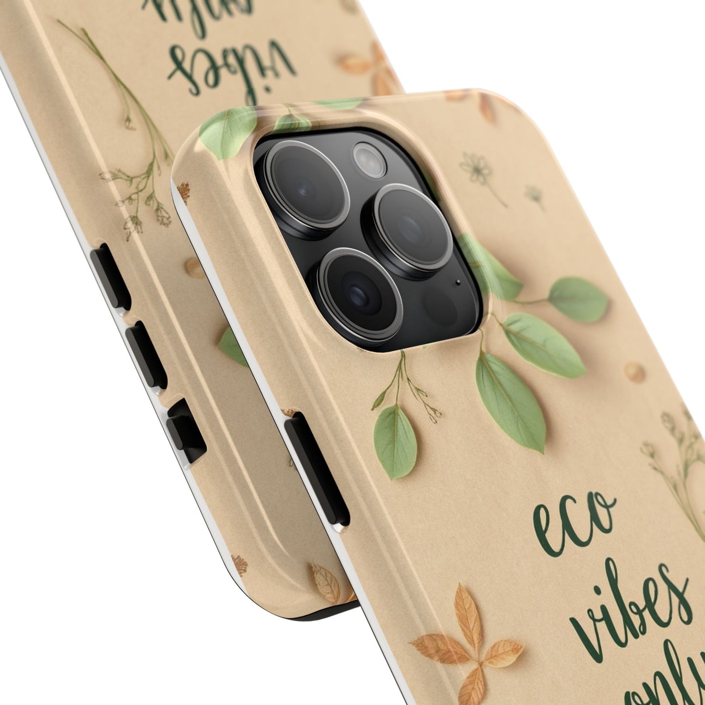 Eco-Friendly Tough Phone Cases - Eco Vibes Only