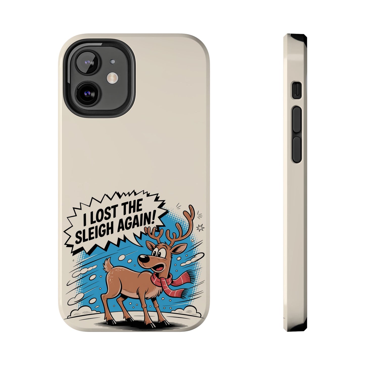 Festive Phone Case: "I Lost the Sleigh Again!" for iPhone