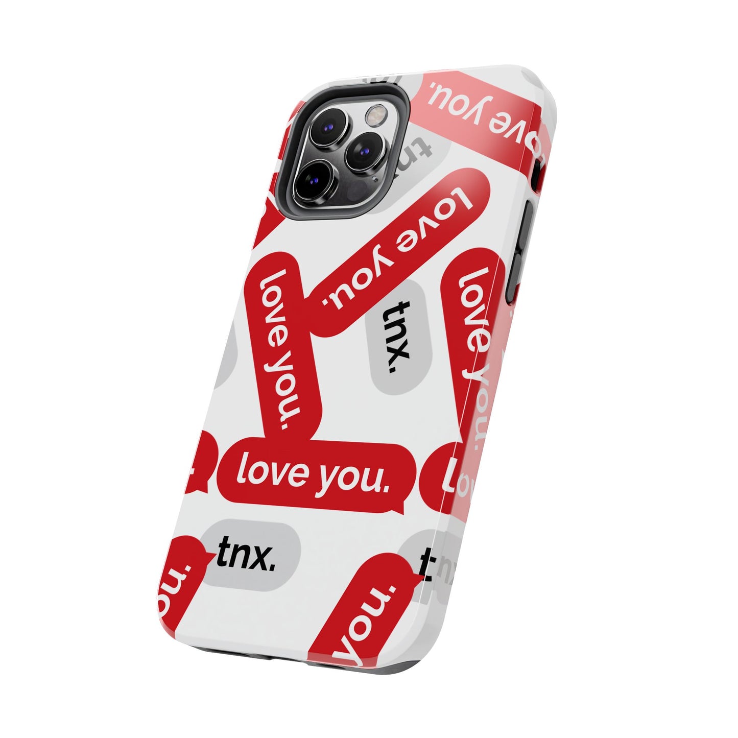Love You&Tnx Tough Phone Case - Stylish and Protective for iPhone