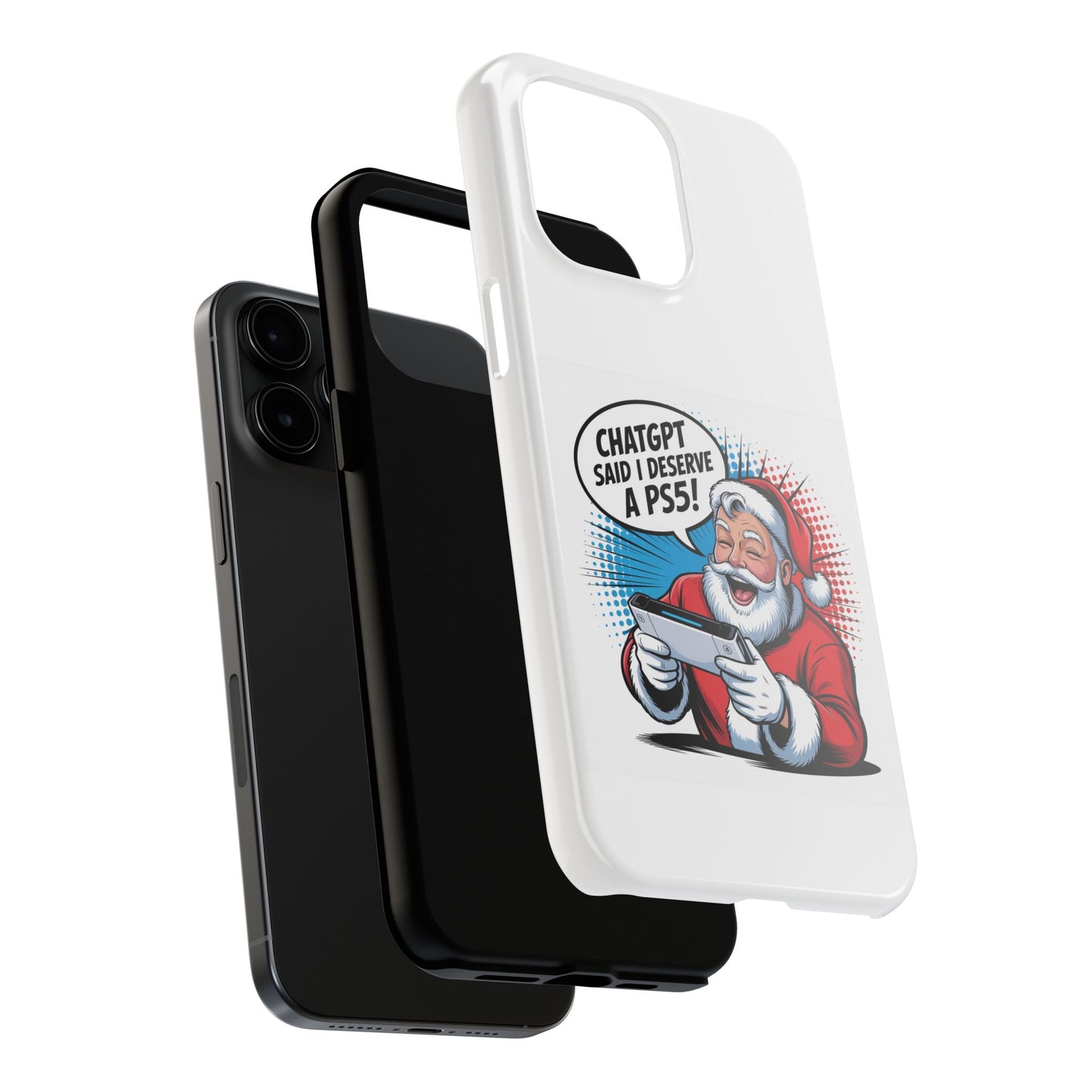 Santa Laughing  Phone Case - "CHATGPT Said I Deserve A PS5!"