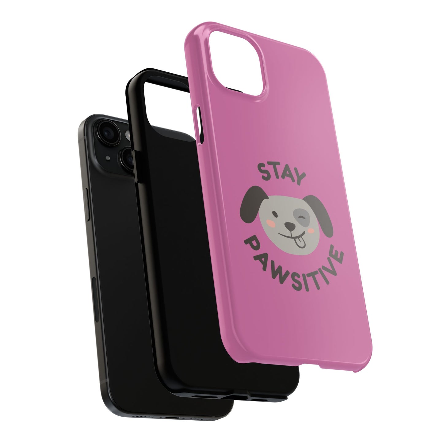Pink Stay Pawsitive Tough Phone Case - Dog Funny Design - for iPhone