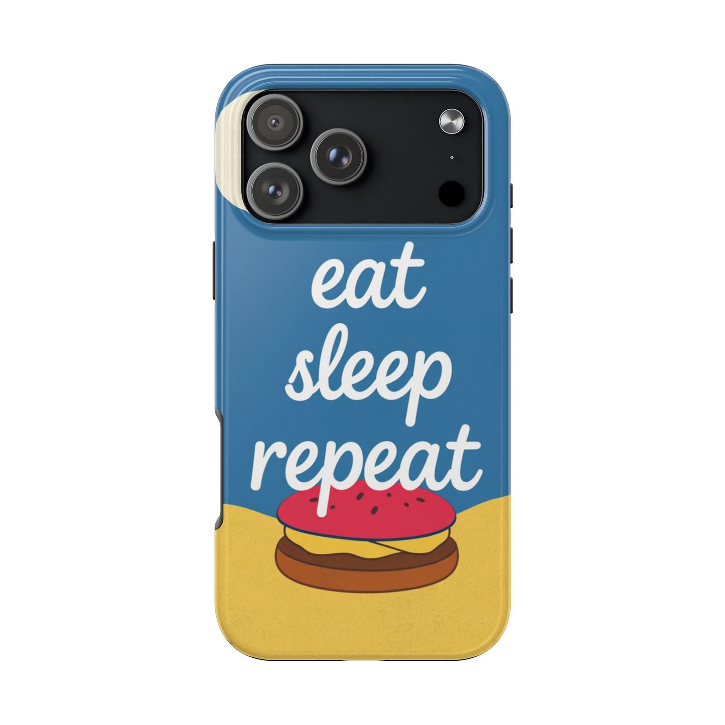 Eat, Sleep, Repeat Phone Case – Fun & Durable Tough Phone Cases for Food Lovers
