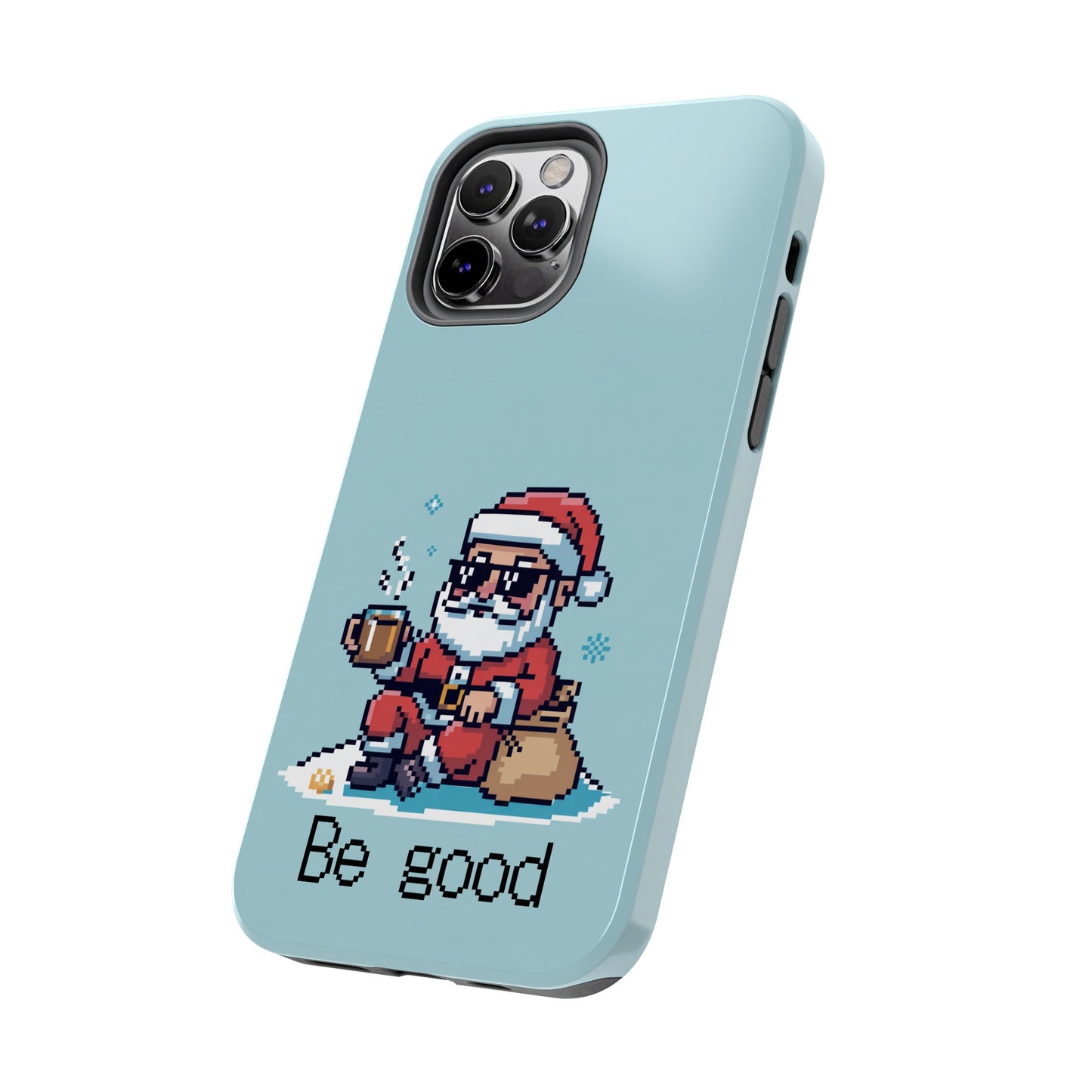 Pixel Art Santa Claus iPhone Case - Festive Tough Case with 'Be Good' Design