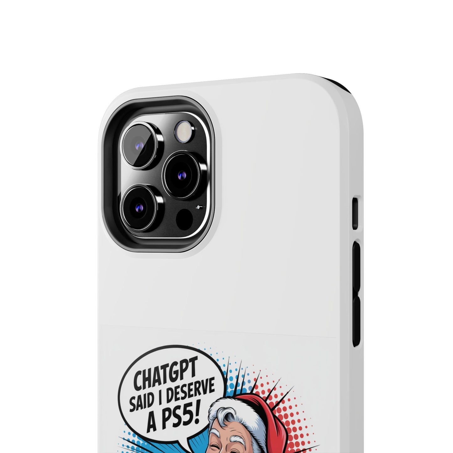 Santa Laughing  Phone Case - "CHATGPT Said I Deserve A PS5!"