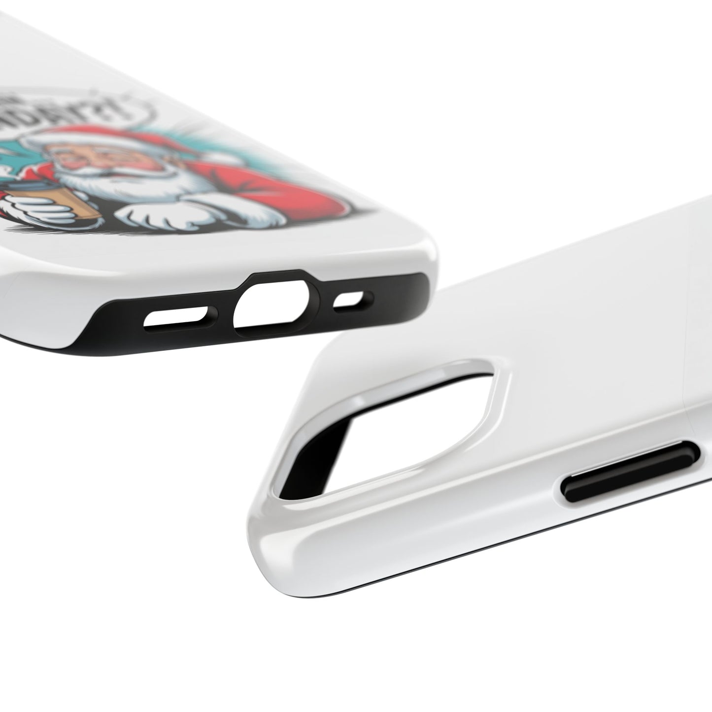 Santa 'Not Again... Monday?!' Tough Phone Case