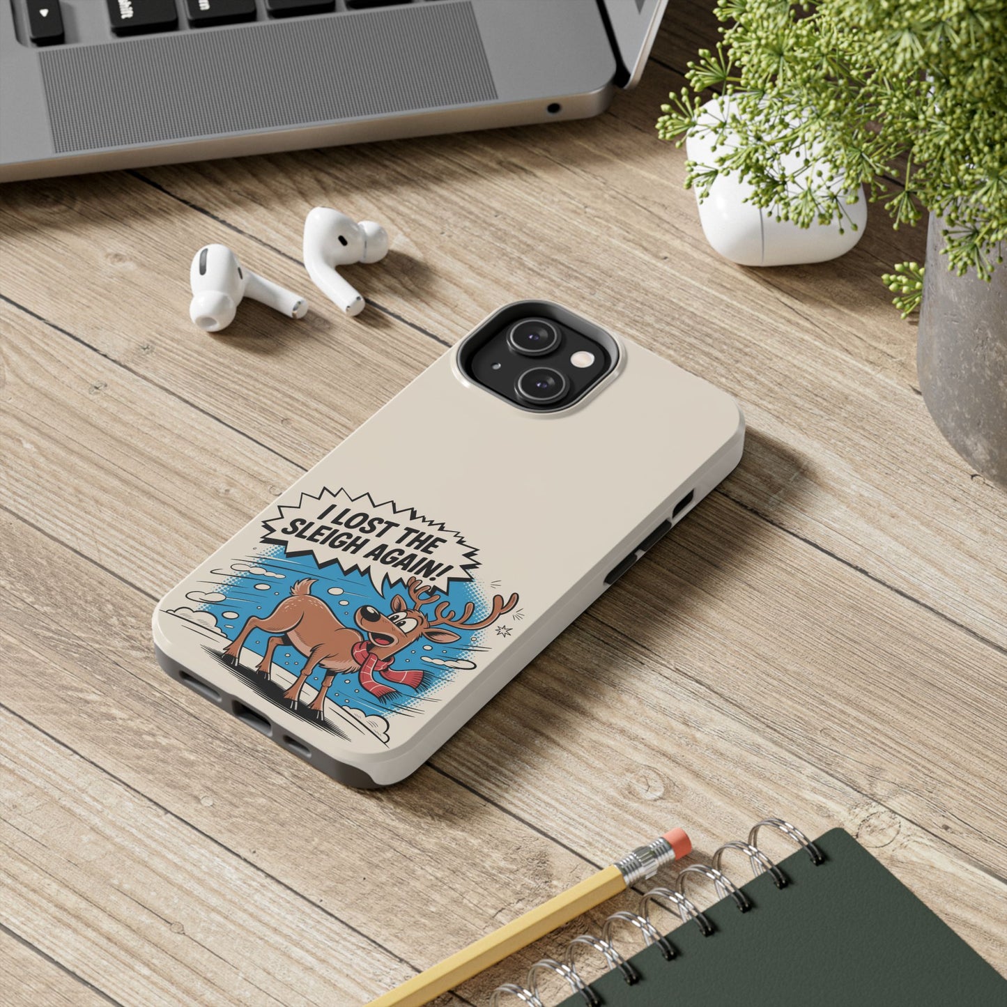 Festive Phone Case: "I Lost the Sleigh Again!" for iPhone