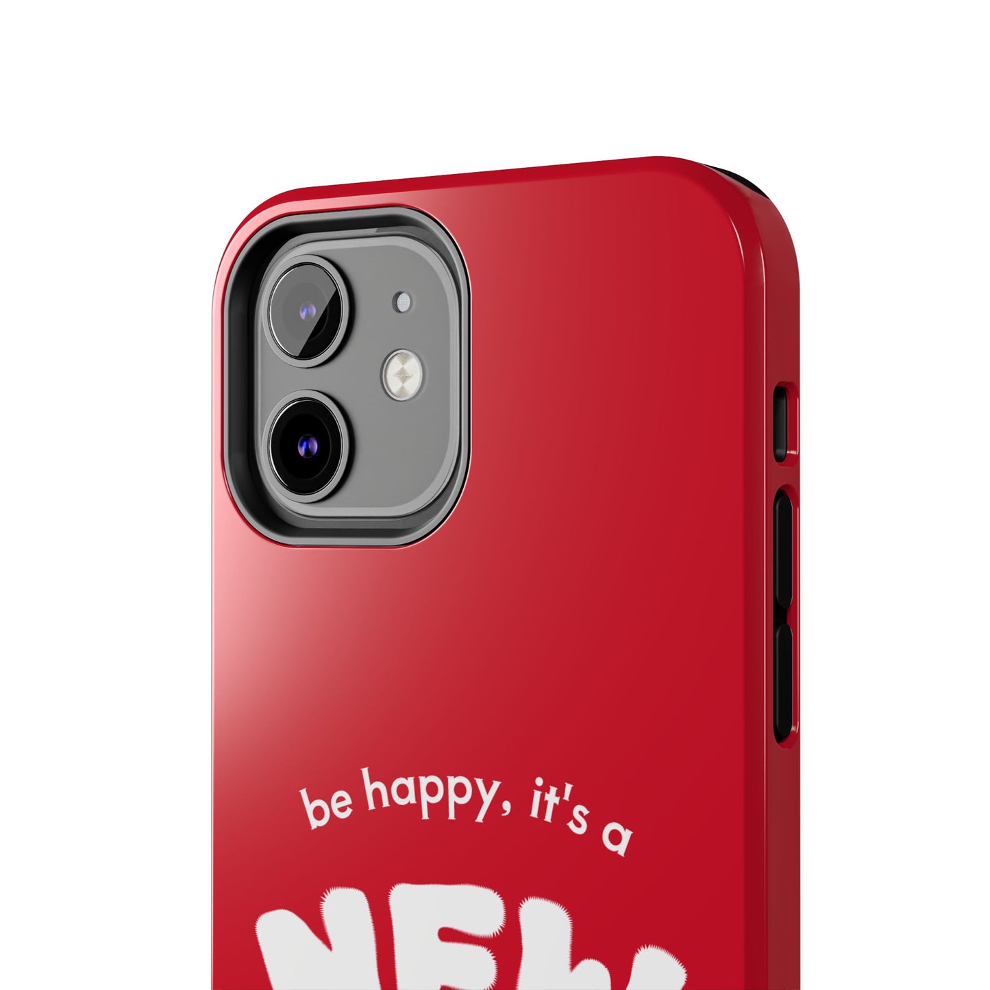 Inspirational Tough Phone Case - 'New Day' Design