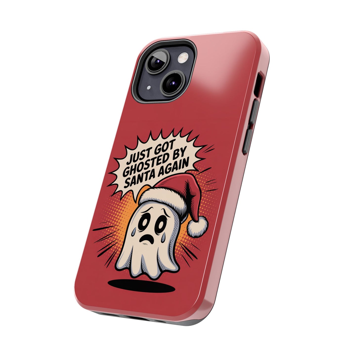 Ghosted by Santa Tough Phone Case