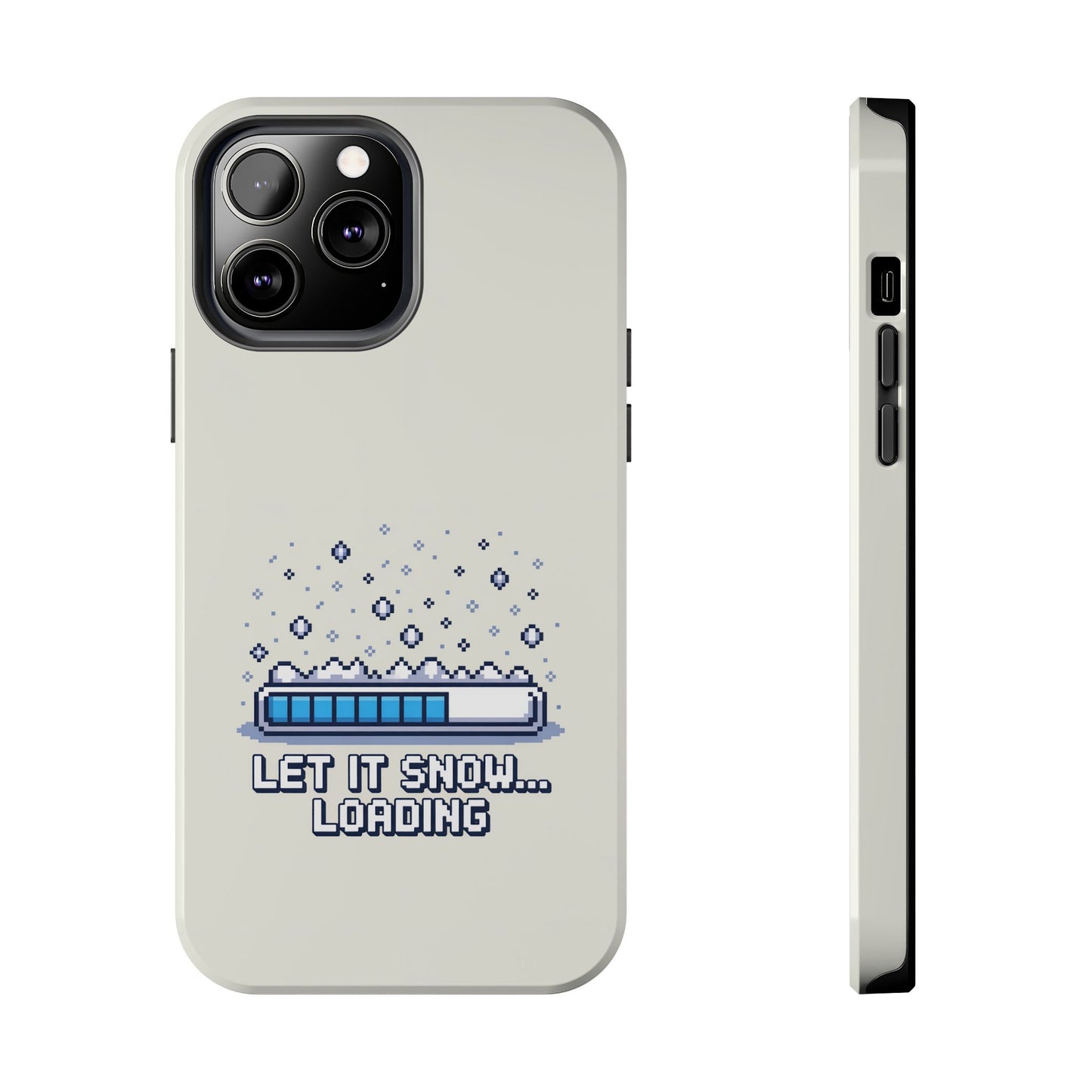Snowy Vibe Tough Phone Case - Let It Snow Loading Design Pixel Art