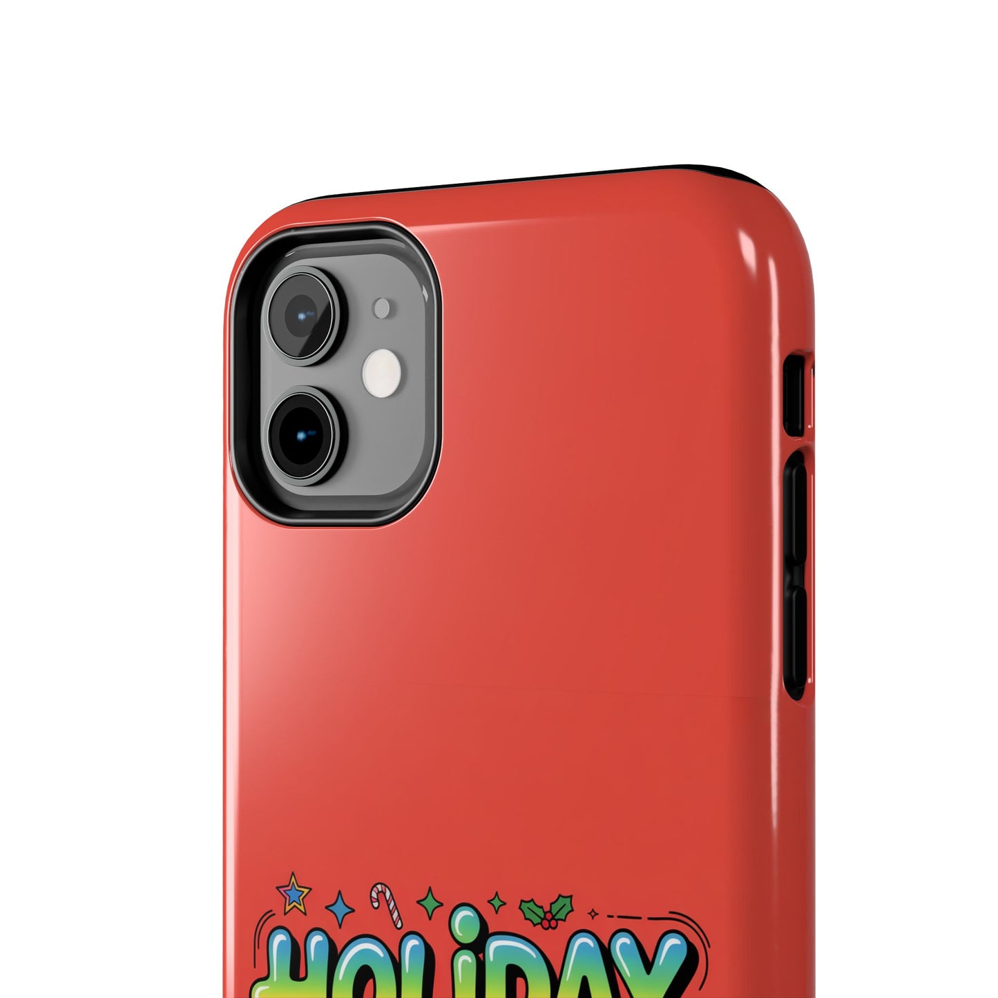 Holiday Mood ON Text - Tough Phone Case for iPhone