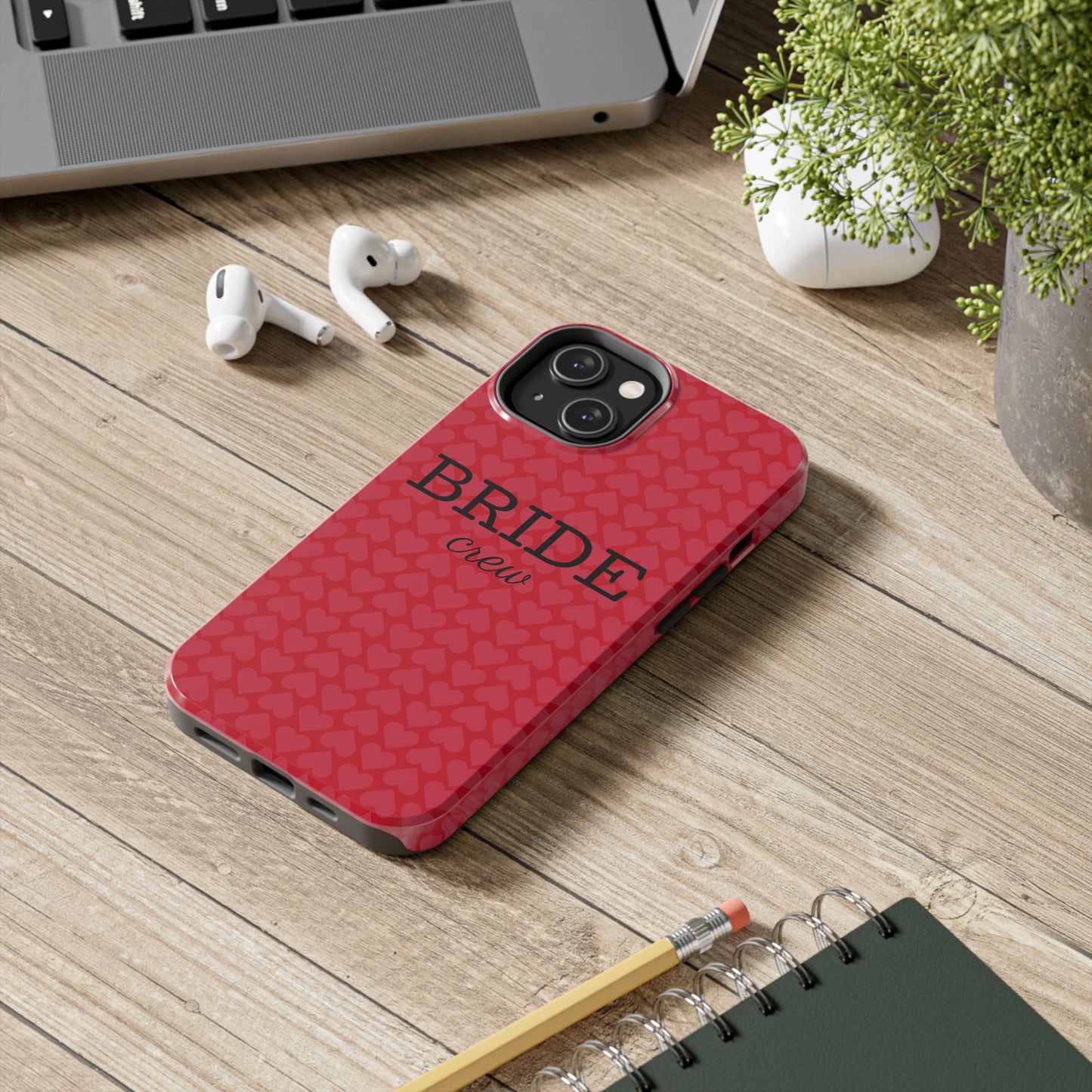 Bride Crew Tough Phone Case – Stylish Red Heart Design for Wedding Parties - for iPhone