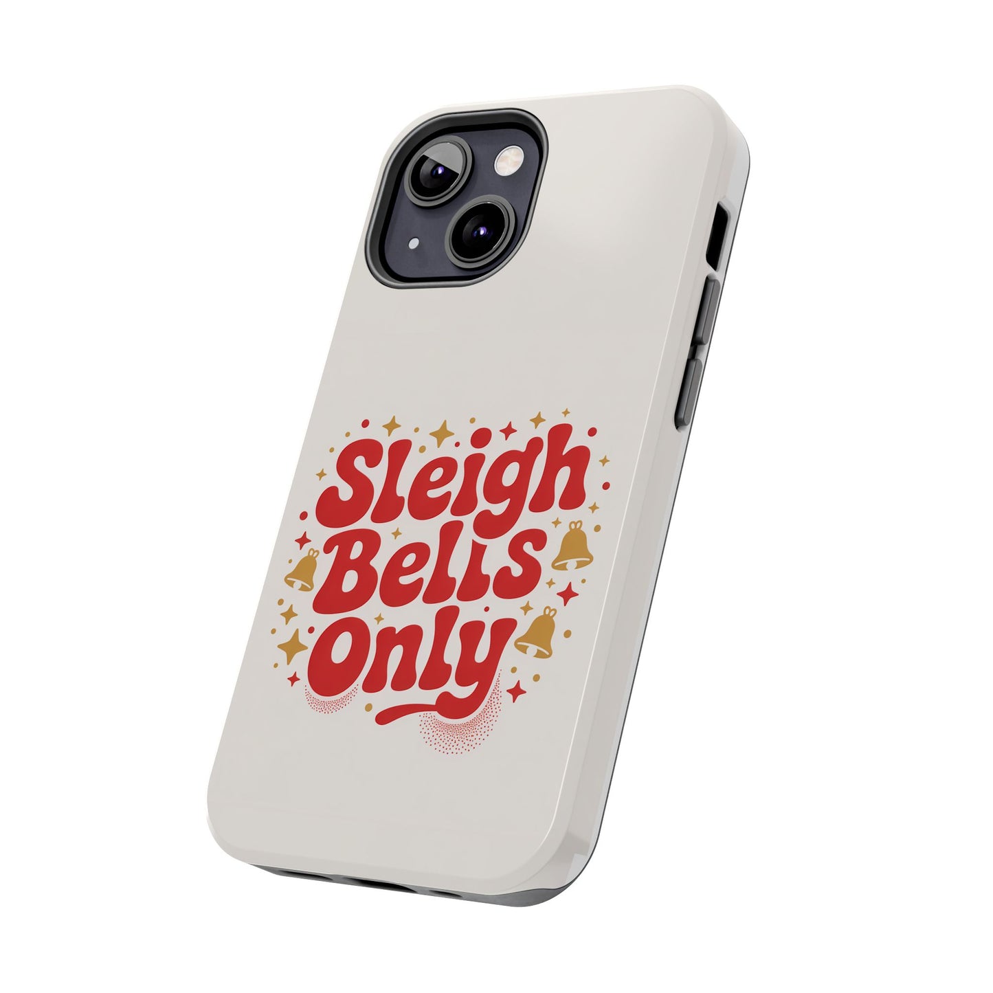 Holiday Tough Phone Case - Sleigh Bells Only Design
